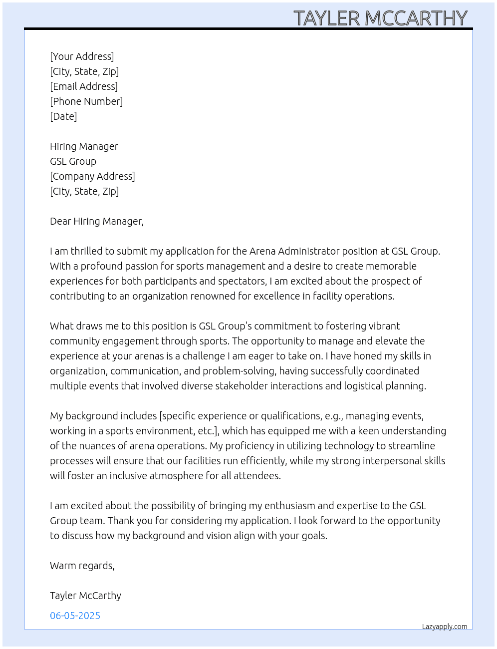 Arena Administrator At GSL group Cover Letter