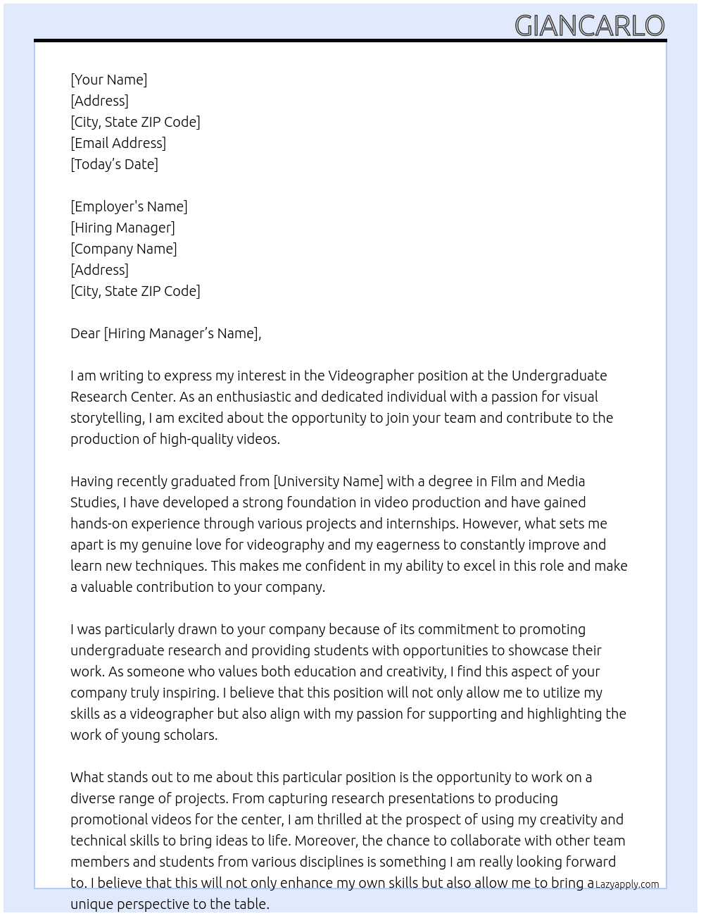 Videographer At Undergraduate Research Center Cover Letter
