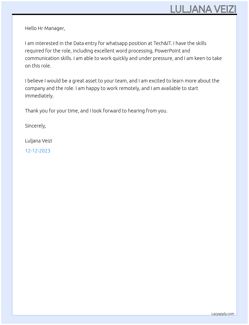 Data entry for whatsapp  At Tech&IT Cover Letter