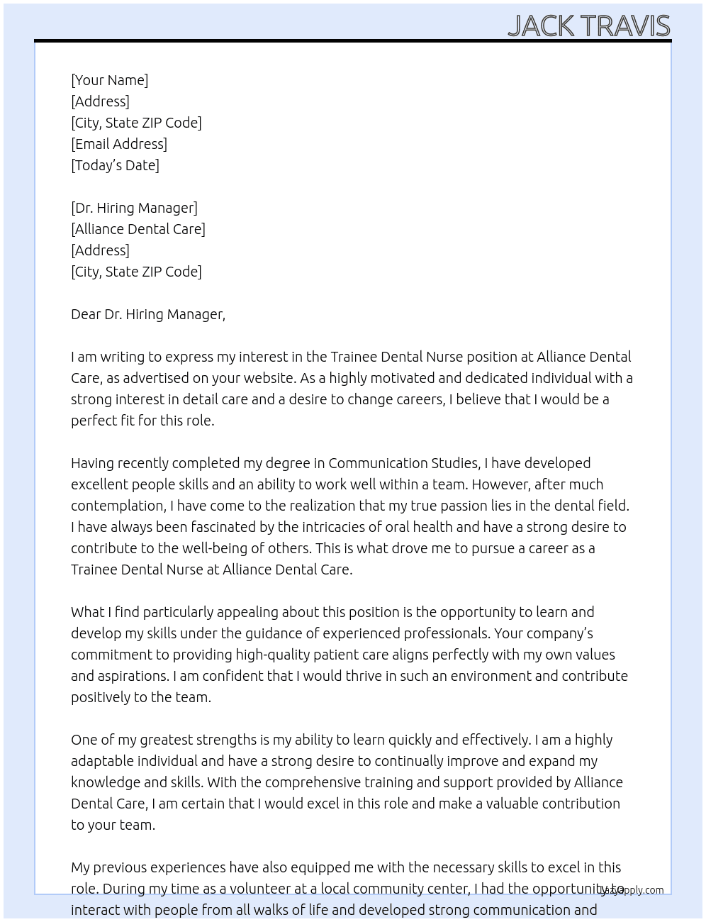 Trainee Dental Nurse At Alliance Dental Care Cover Letter