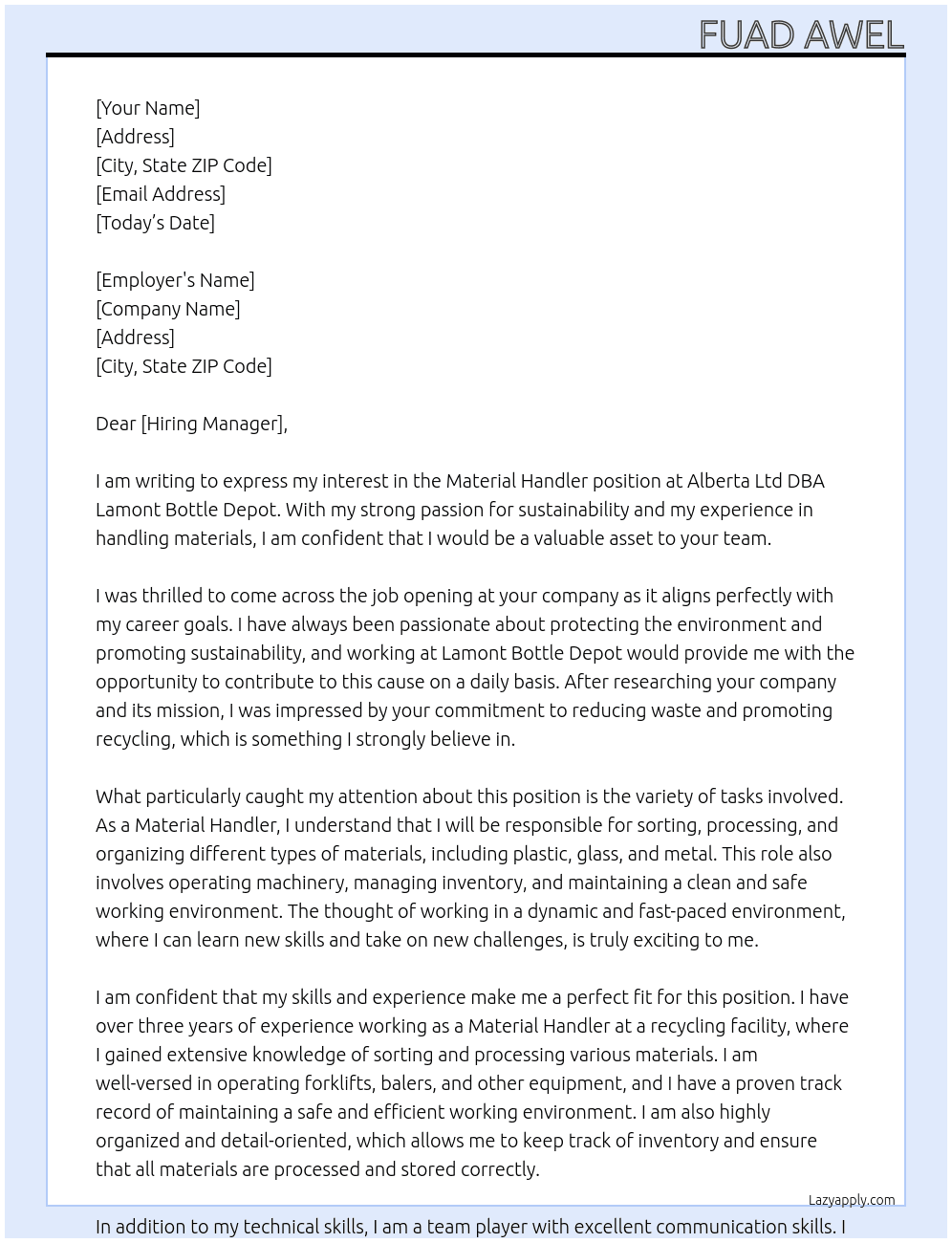 material handler At Alberta Ltd DBA Lamont Bottle Depot Cover Letter