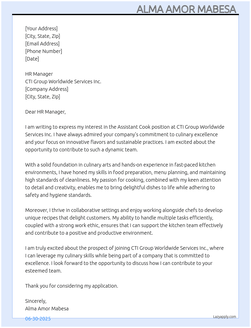 Assistant Cook  At CTI Group Worldwide Services Inc.  Cover Letter
