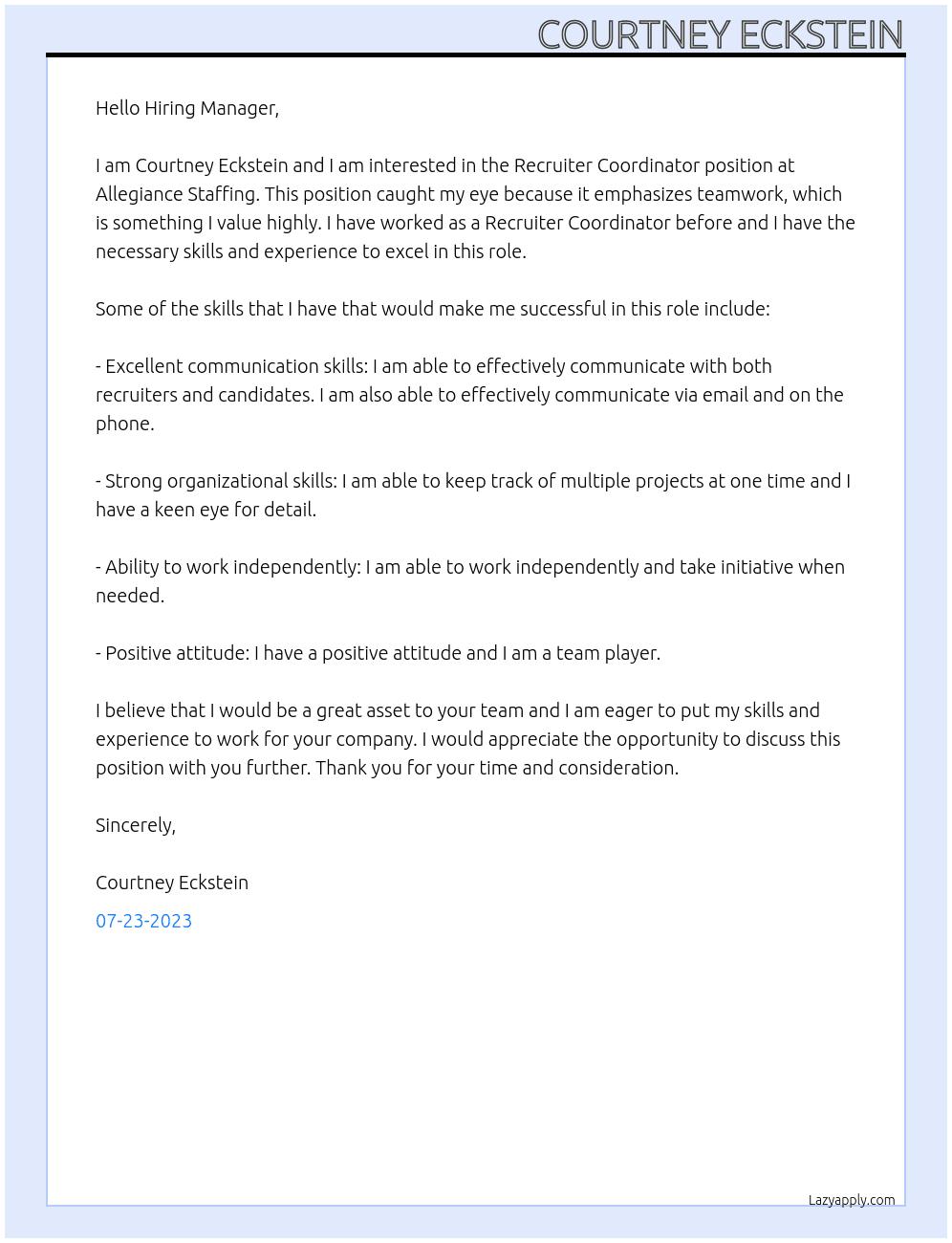 Recruiter Coordinator  At Allegiance Staffing  Cover Letter