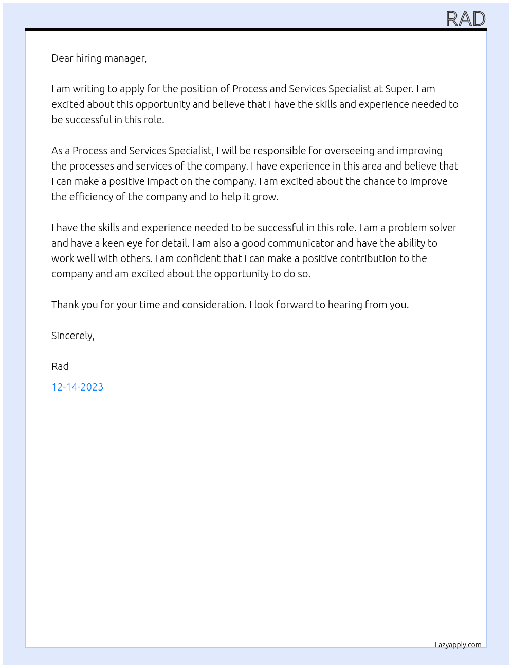 Process and Services Specialist At super Cover Letter