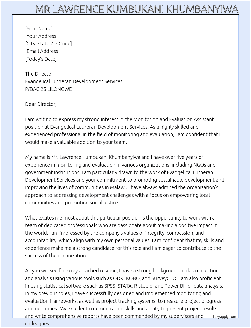 Monitoring and Evaluation Assistant At EVANGELICAL LUTHERAN DEVELOPMENT SERVICES Cover Letter