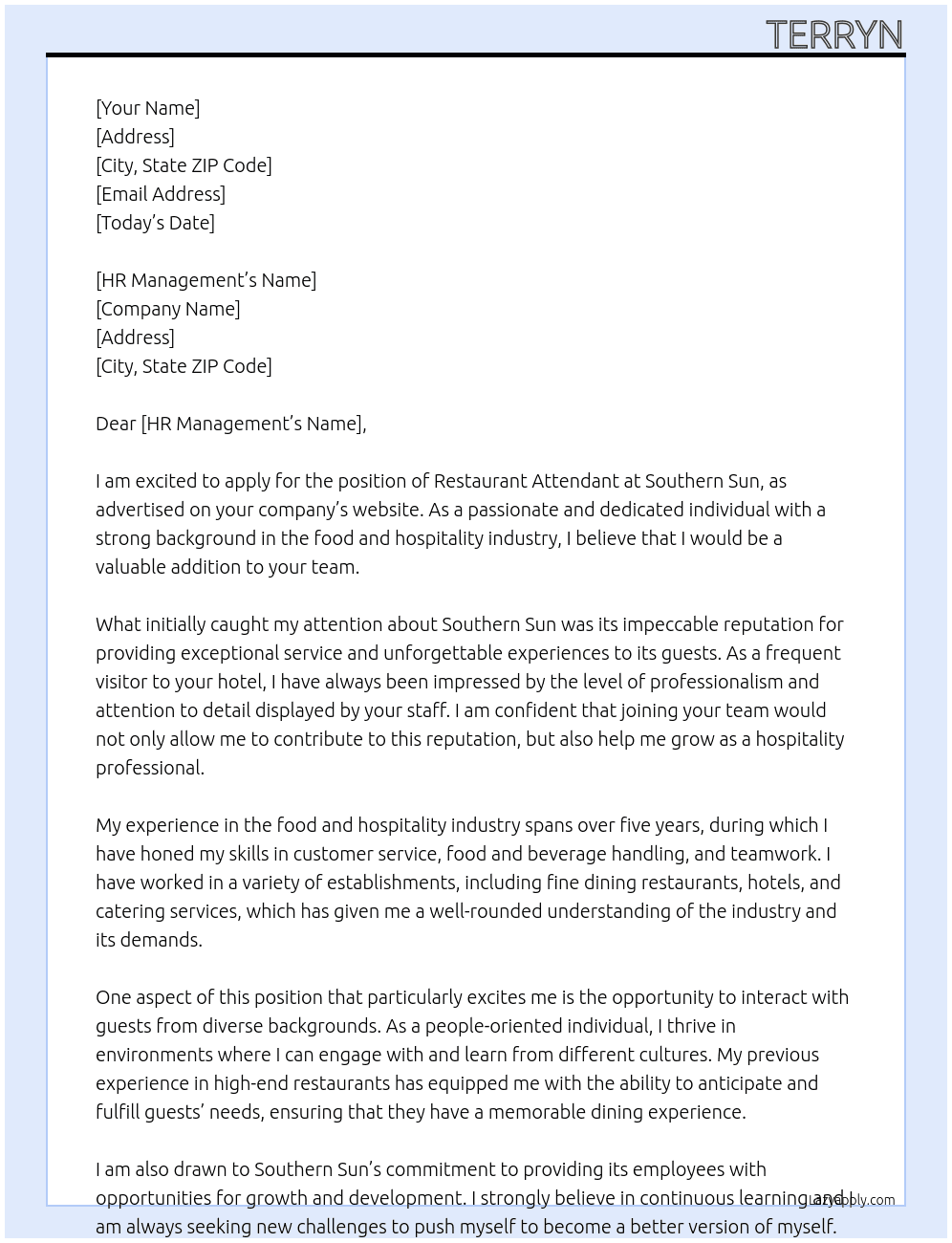 Restaurant attended  At Southern Sun  Cover Letter