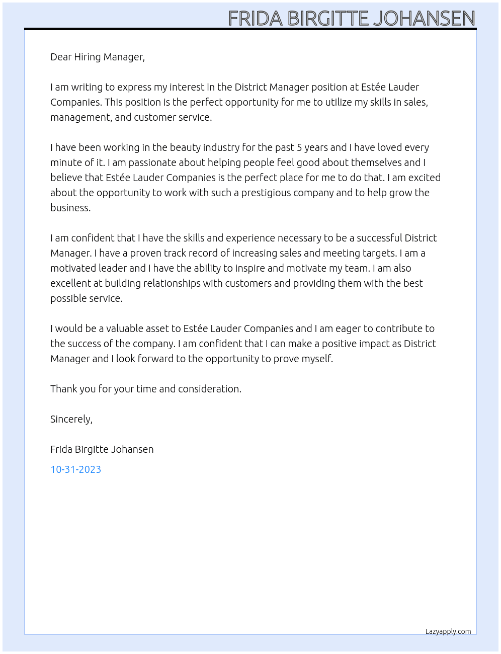 District manager At ESTÉE LAUDER COMPANIES  Cover Letter