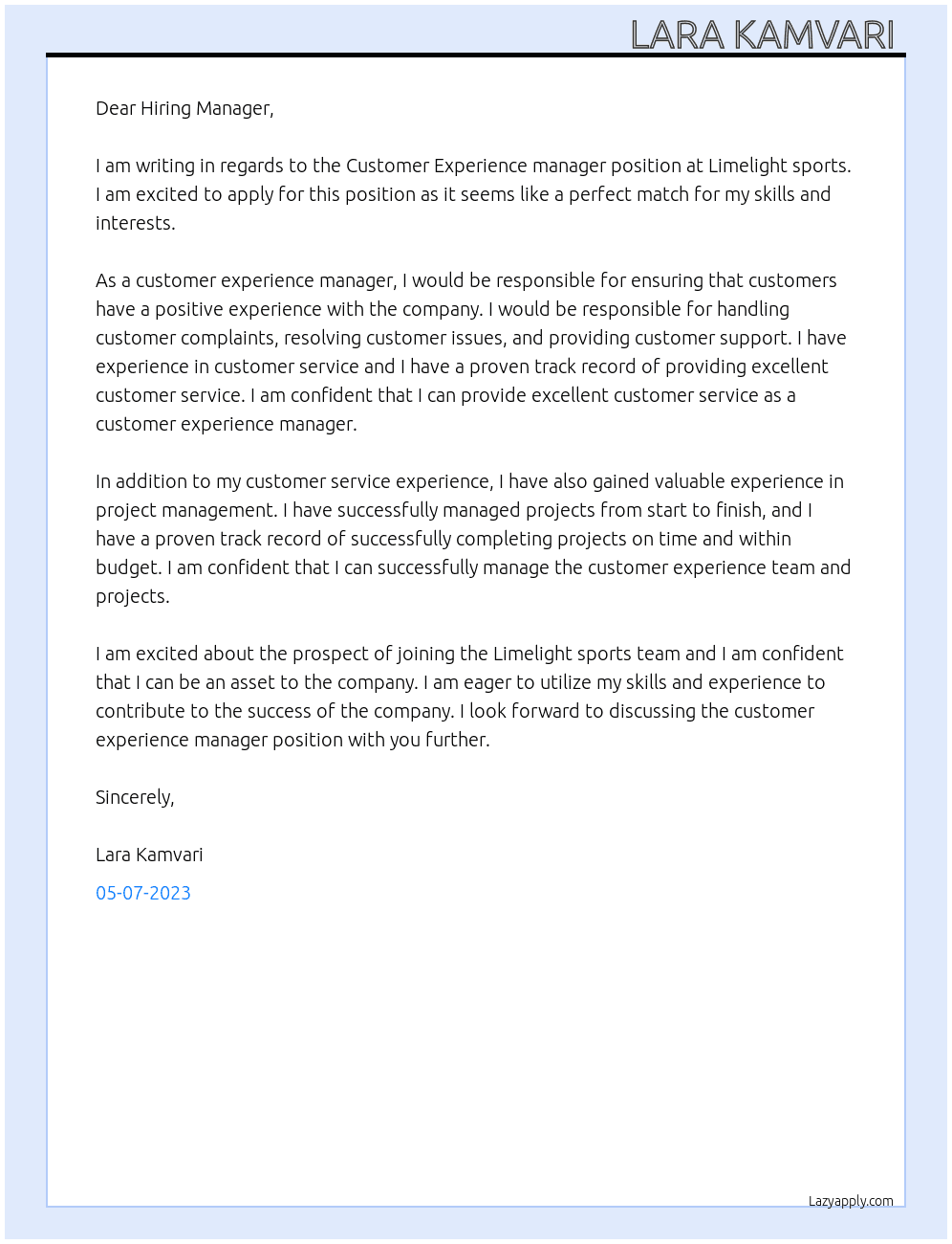 Customer Experience manager  At Limelight sports  Cover Letter