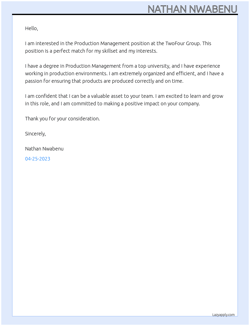 Production Management At  TwoFour Group Cover Letter