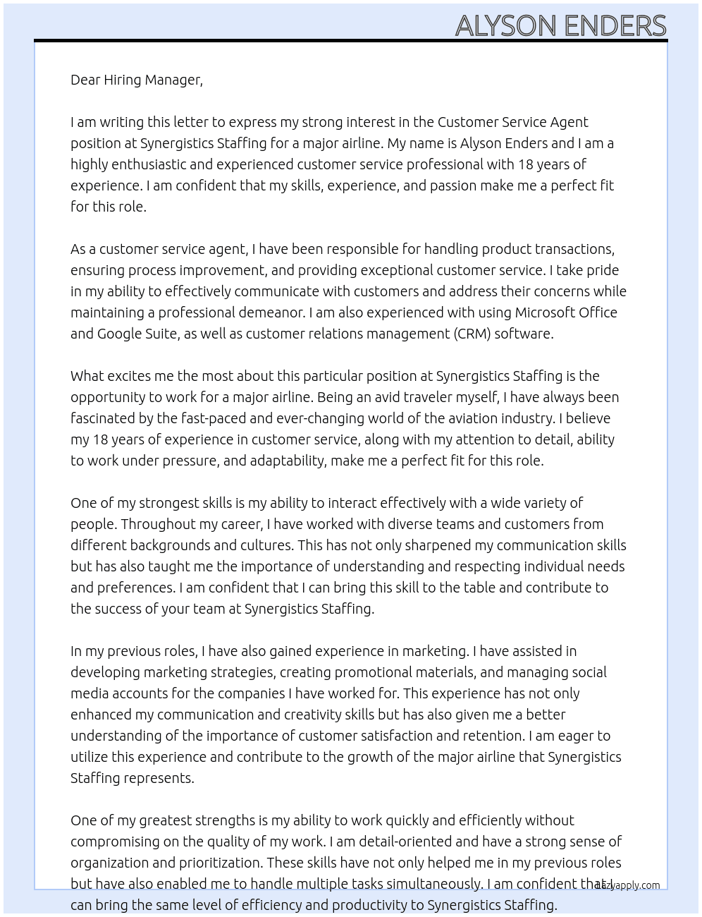 customer service agent At Synergistics Staffing for major airline Cover Letter