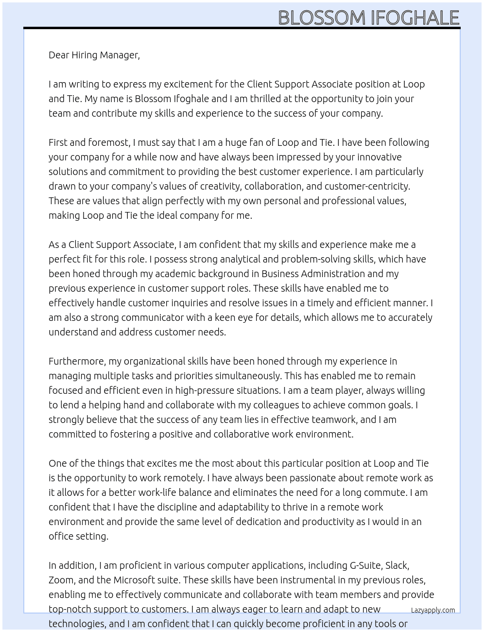 Client Support Associate  At Loop and Tie Cover Letter
