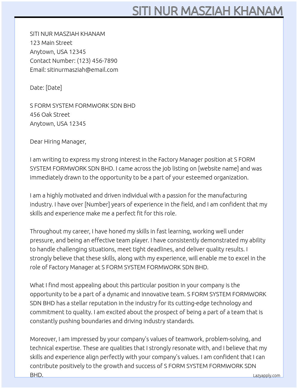 factory manager At S FORM SYSTEM FORMWORK SDN BHD Cover Letter