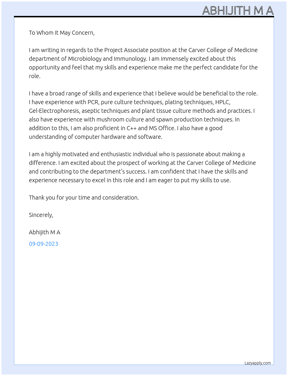 Project associate  At Carver College of Medicine department of Microbiology and Immunology Cover Letter