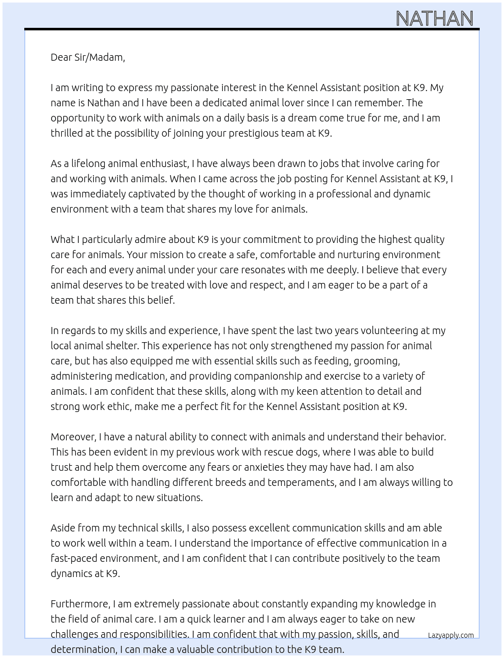 Kennel assistant  At K9  Cover Letter