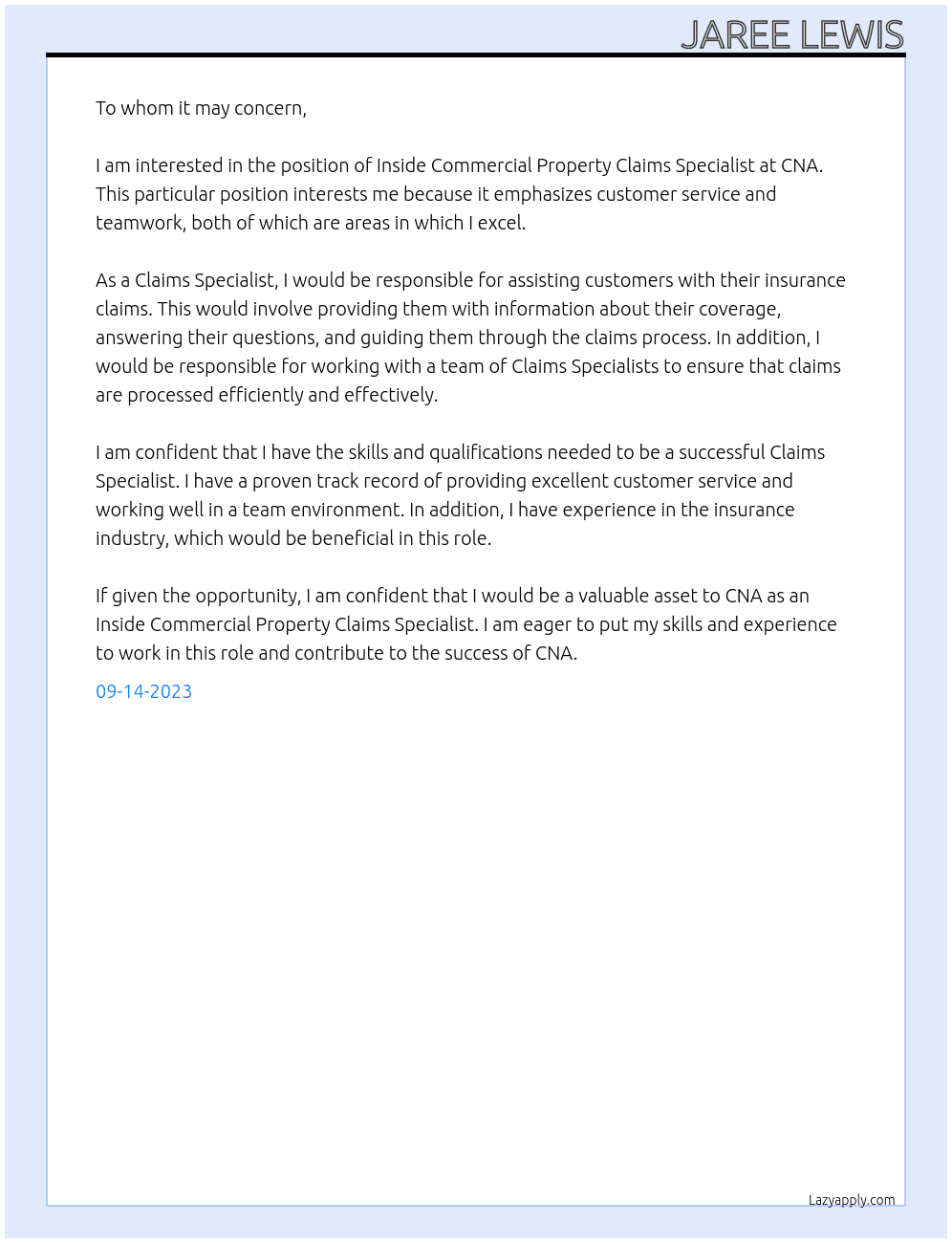 Inside Commercial Property Claims Specialist At CNA Cover Letter