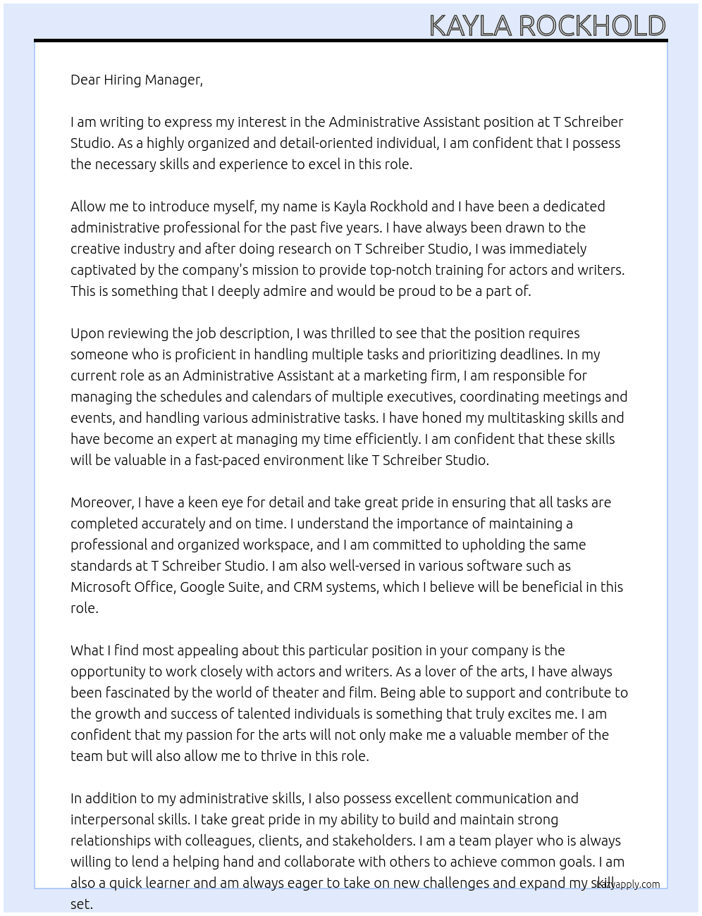 ADMINISTRATIVE ASSISTANT At T Schreiber Studio Cover Letter