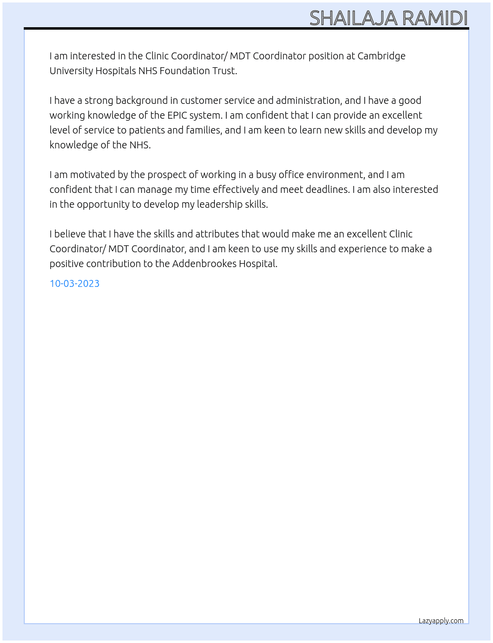 Clinic Coordinator/ MDT Coordinator At Cambridge University Hospitals NHS Foundation Trust Cover Letter