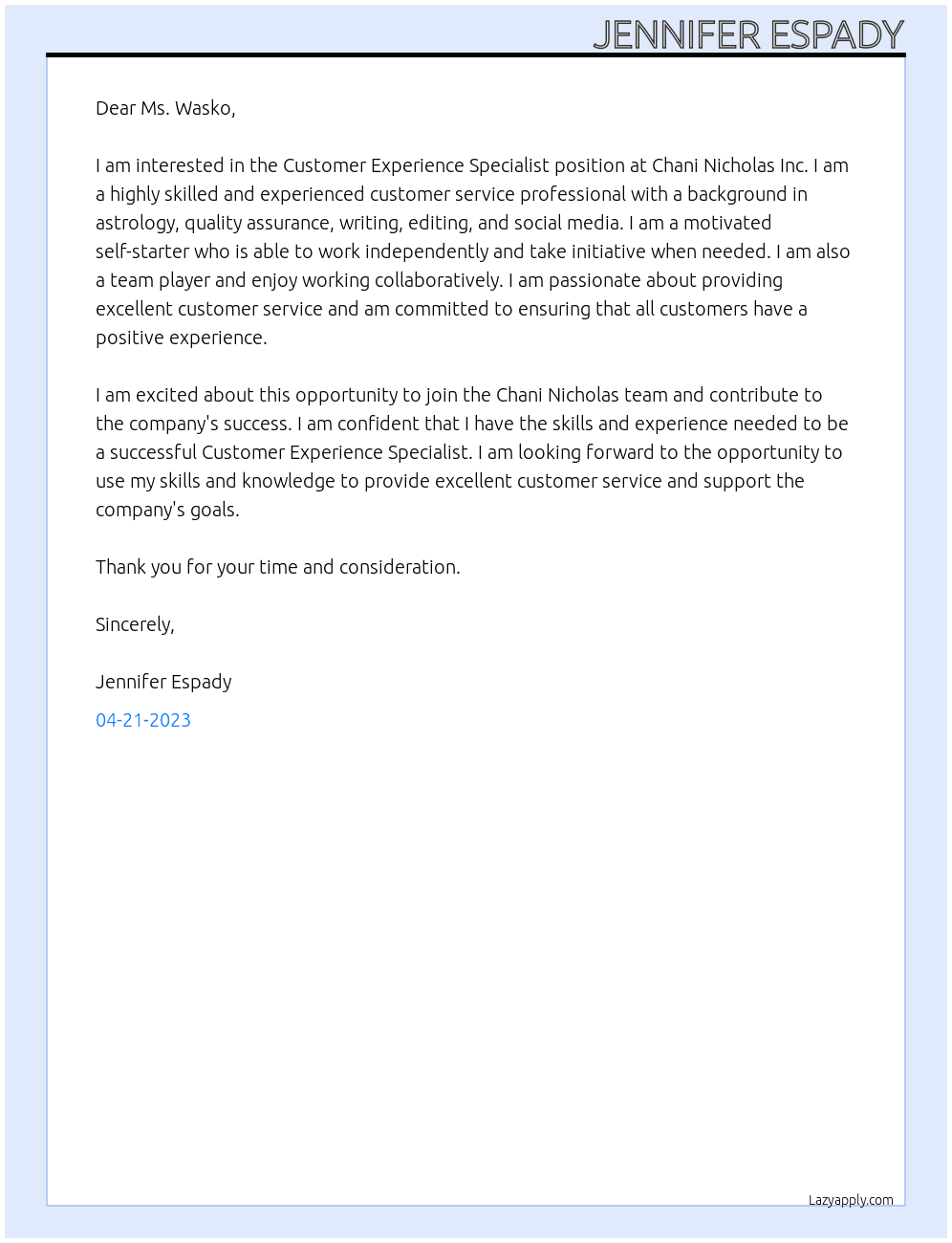 Customer Experience Specialist At CHANI NICHOLAS INC. Cover Letter