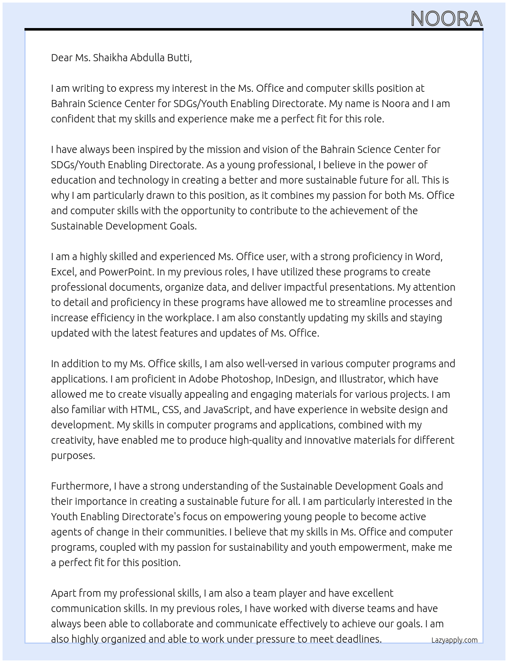 Ms office and computer skills At Bahrain Science Center for SDGs / Youth enabling directorate Cover Letter