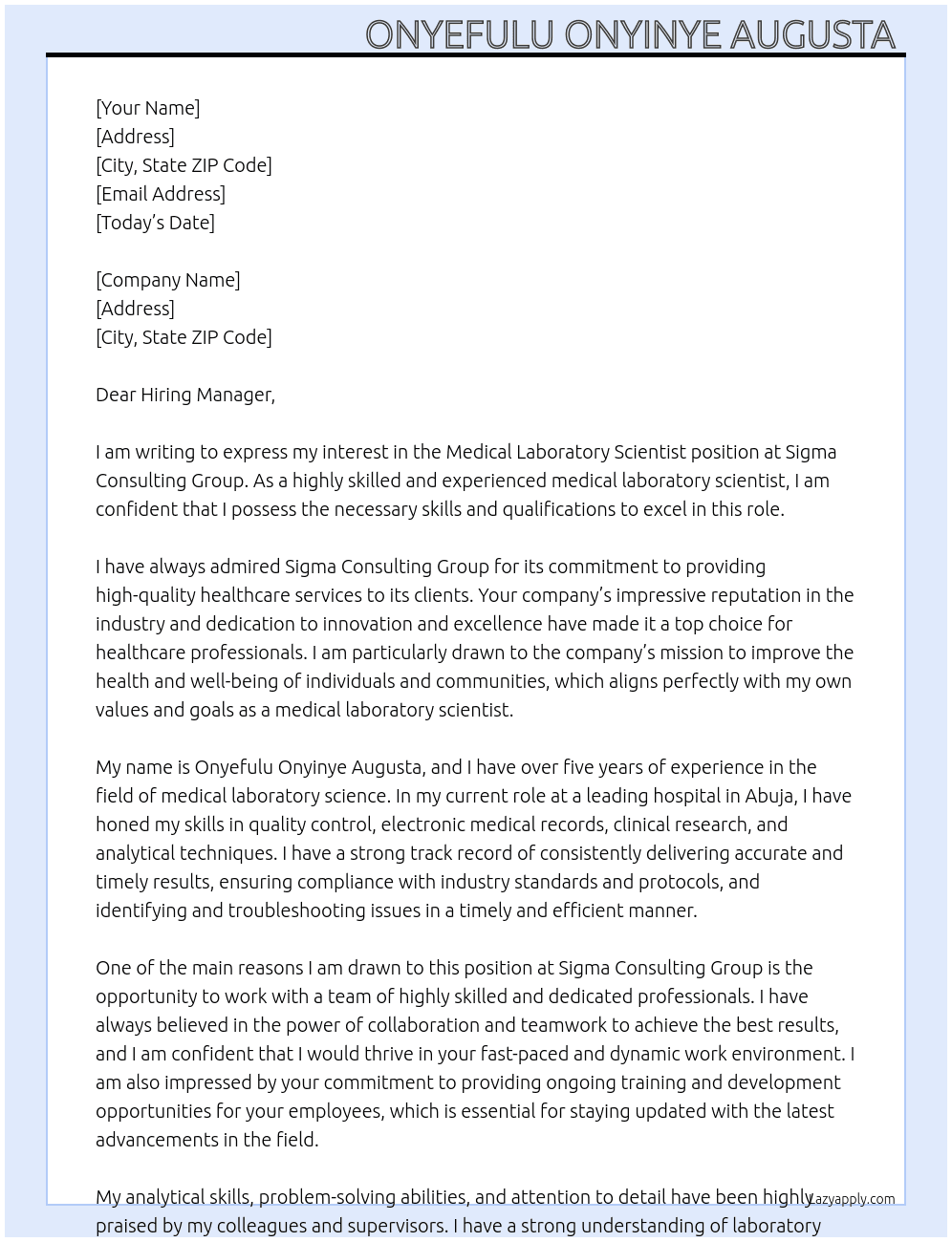 Medical Laboratory Scientist  At Sigma Consulting Group Cover Letter