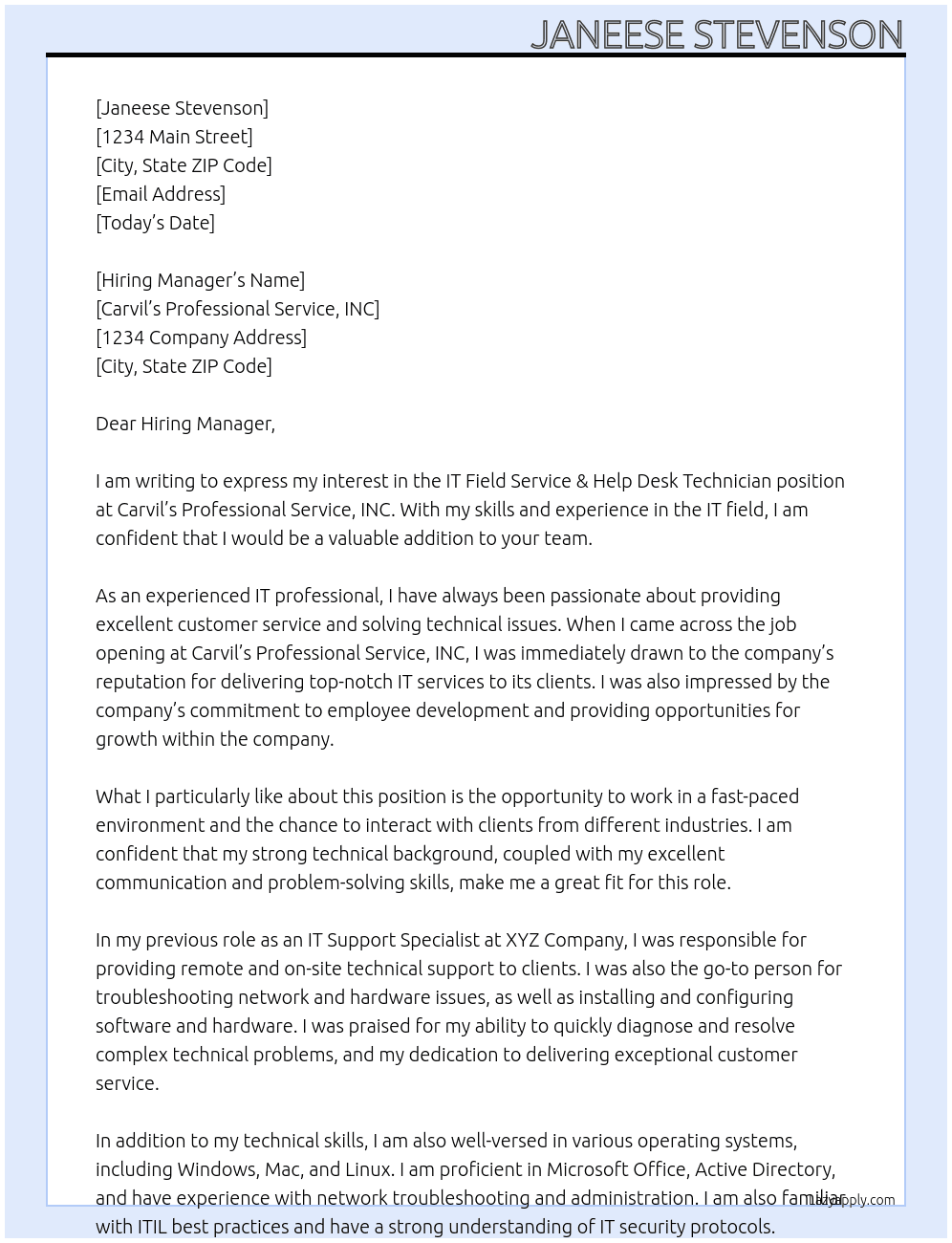 IT Field Service & Help Desk Technician At Carvil's Professional Service, INC Cover Letter