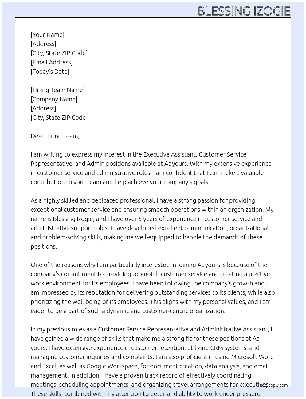 Executive Assistant, Customer service representative and Admin At At yours Cover Letter