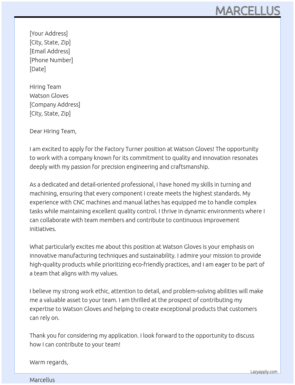 Factory Turner At Watson Glovws Cover Letter