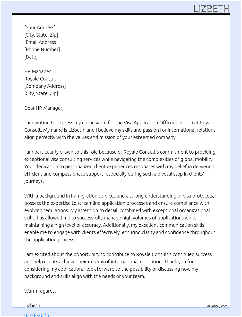 Visa Application officer At Royale Consult Cover Letter