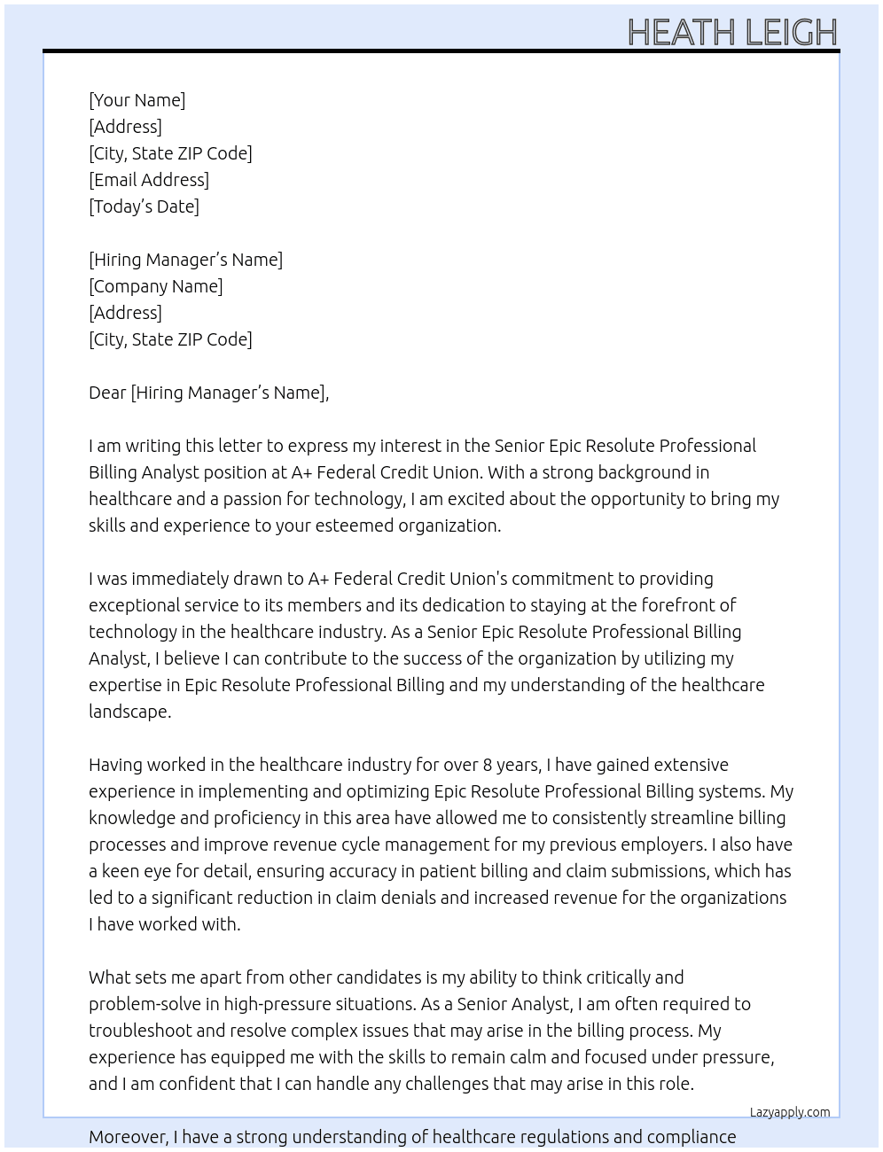 Senior Epic Resolute Professional Billing Analyst At A+ Federal Credit Union Cover Letter