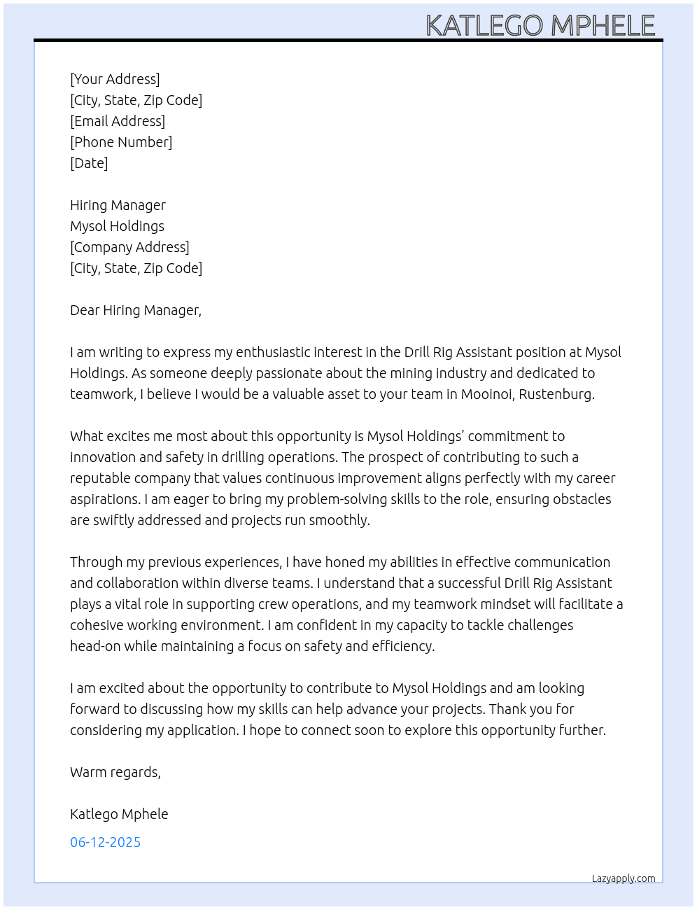 Drill rig assistant  At Mysol holdings  Cover Letter