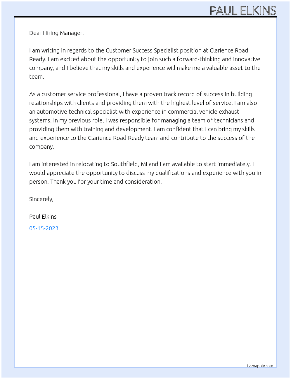 CUSTOMER SUCCESS SPECIALIST At Clarience Road Ready Cover Letter