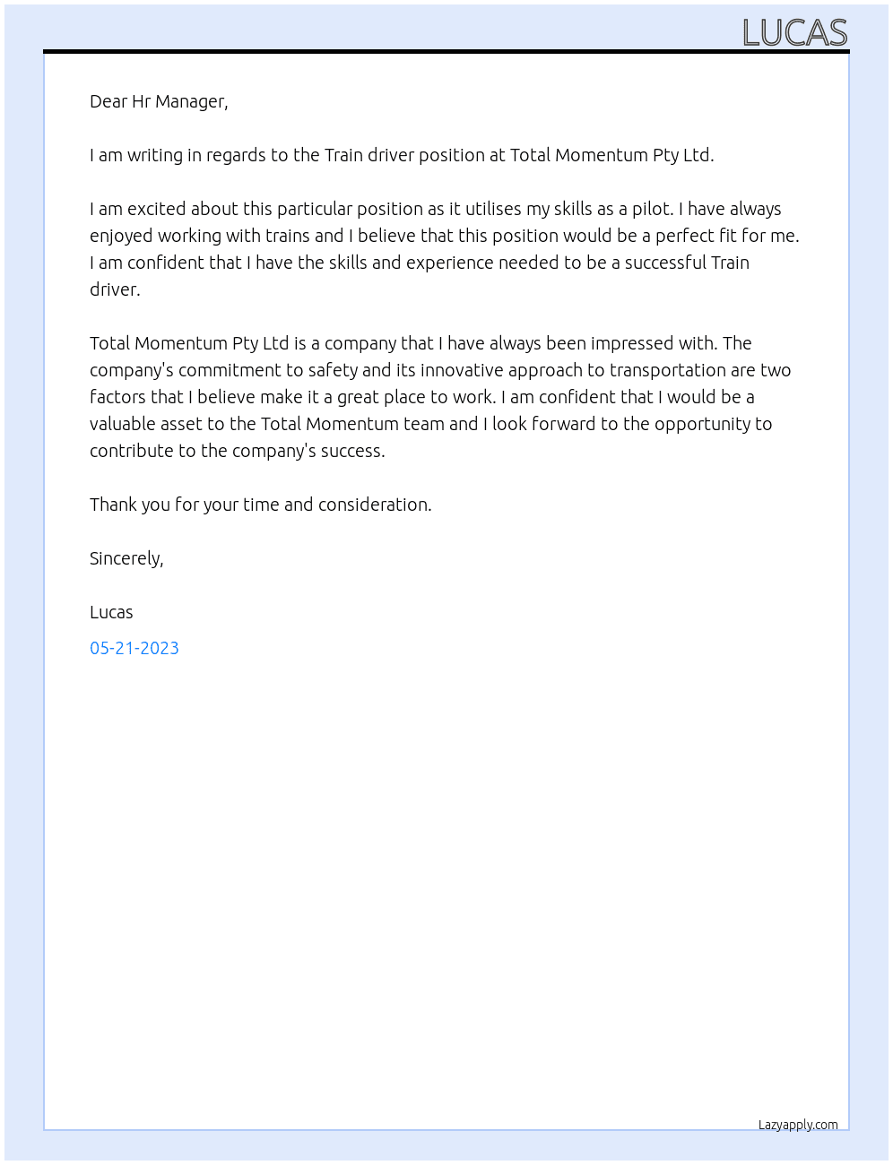 Train driver At Total Momentum Pty Ltd Cover Letter