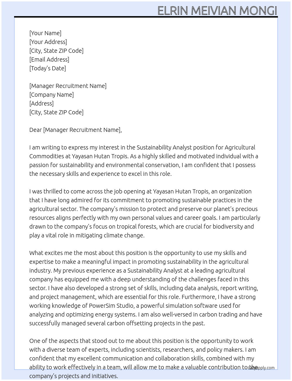 Sustainability Analyst, Agricultural Commodities At Yayasan Hutan Tropis Cover Letter