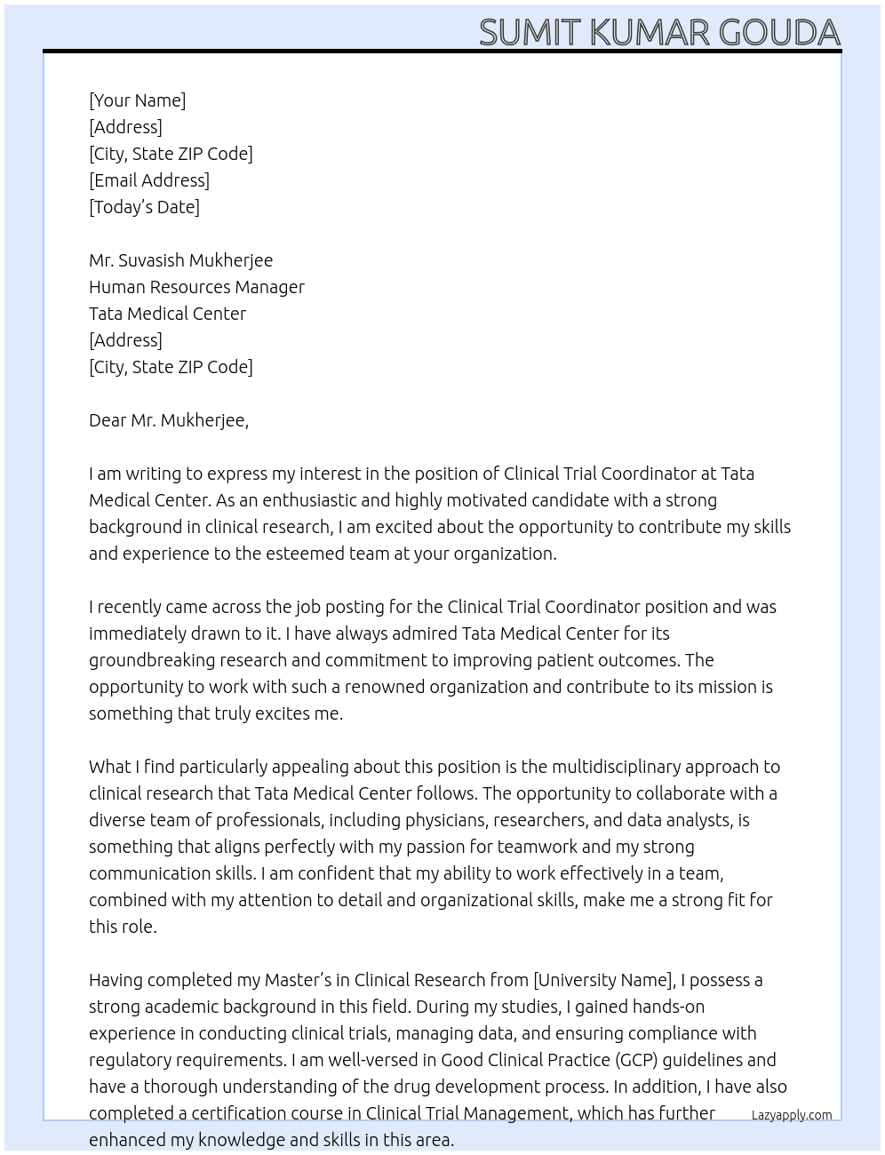 CLINICAL TRIAL COORDINATOR At TATA MEDICAL CENTER Cover Letter
