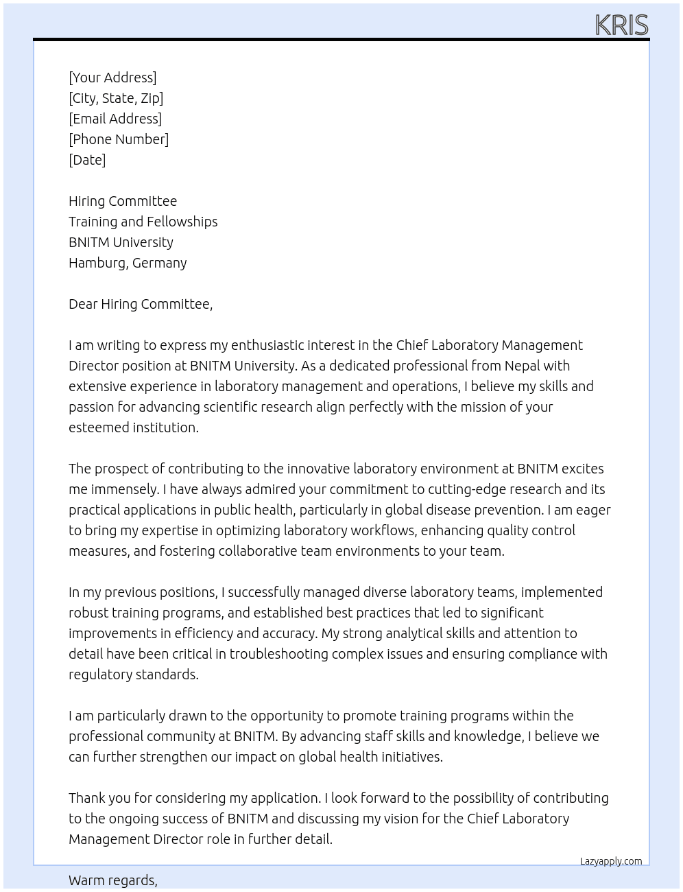 Chief Laboratory Management director from Nepal, I am interested to attend labsphere at BNITM, Hamburg At Training and fellowships Cover Letter