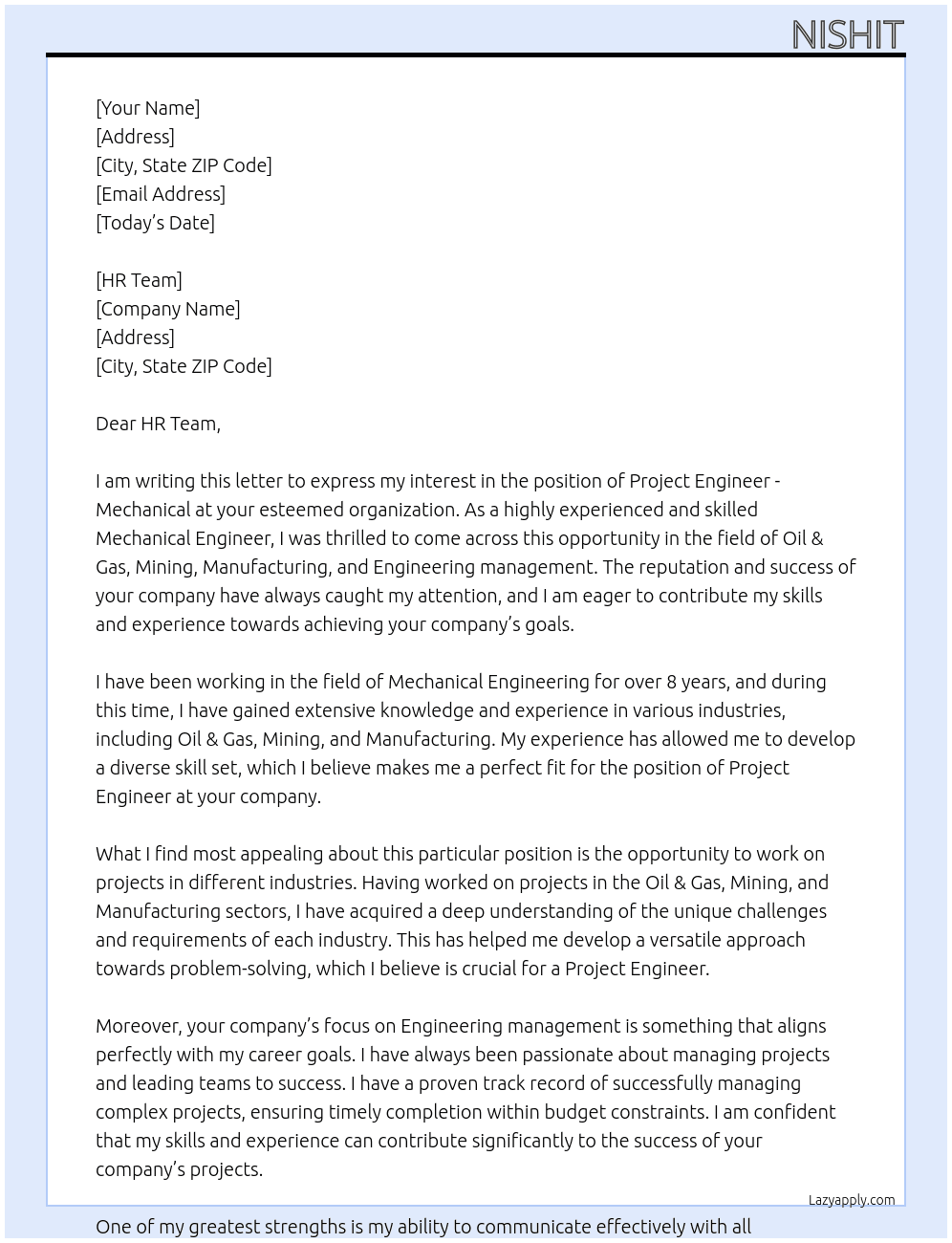 Project Engineer - Mechanical At in field of Oil&Gas, Mining, Manufacturing and Engineering management Cover Letter