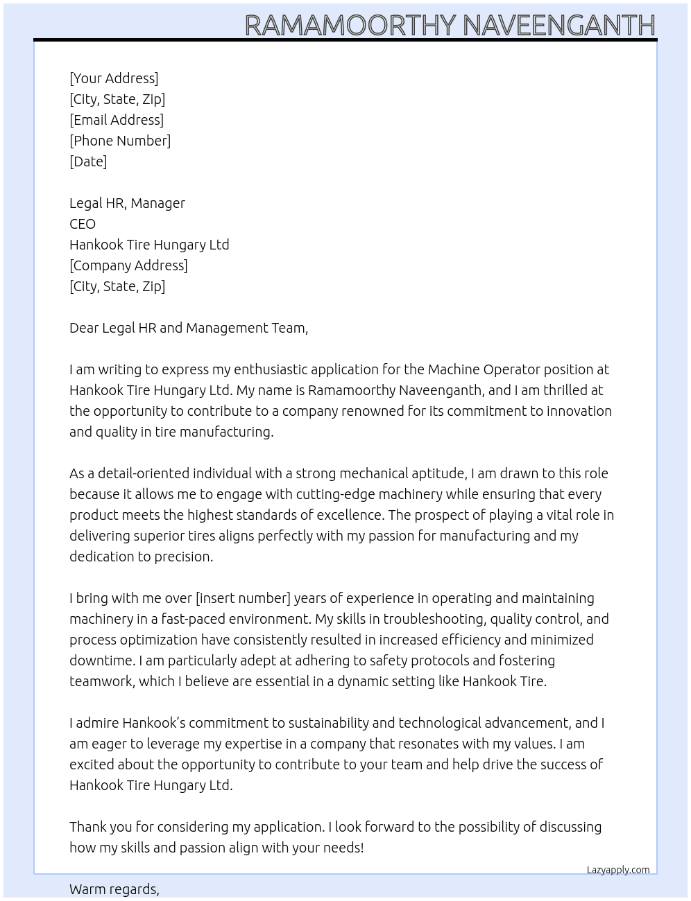 Machine operator At Hankook tire Hungary Ltd Cover Letter