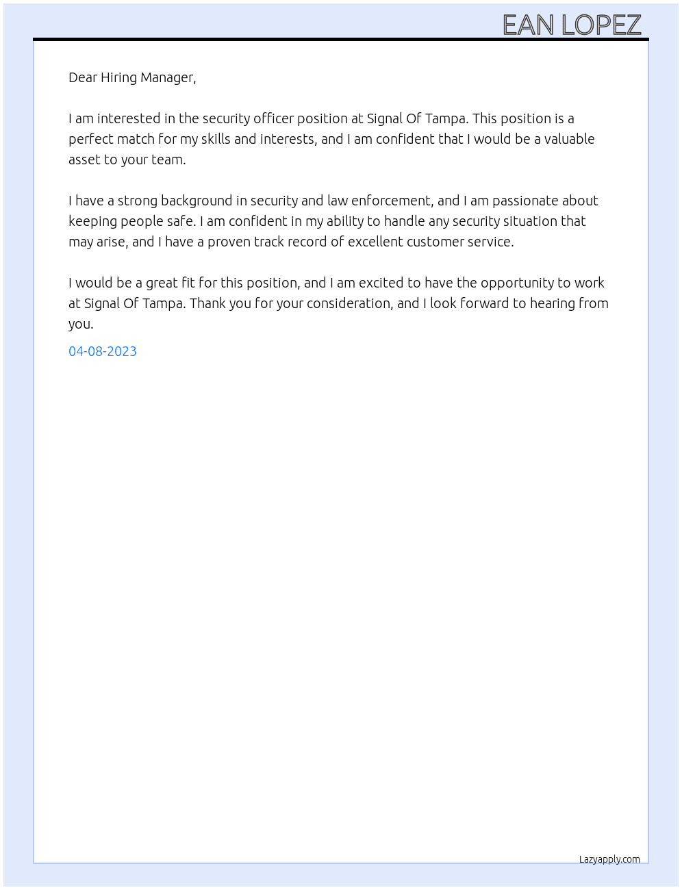 Security Officer  At Signal Of Tampa  Cover Letter
