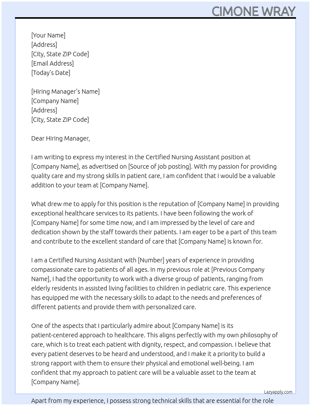 Certified nursing assistant At Cast department Cover Letter