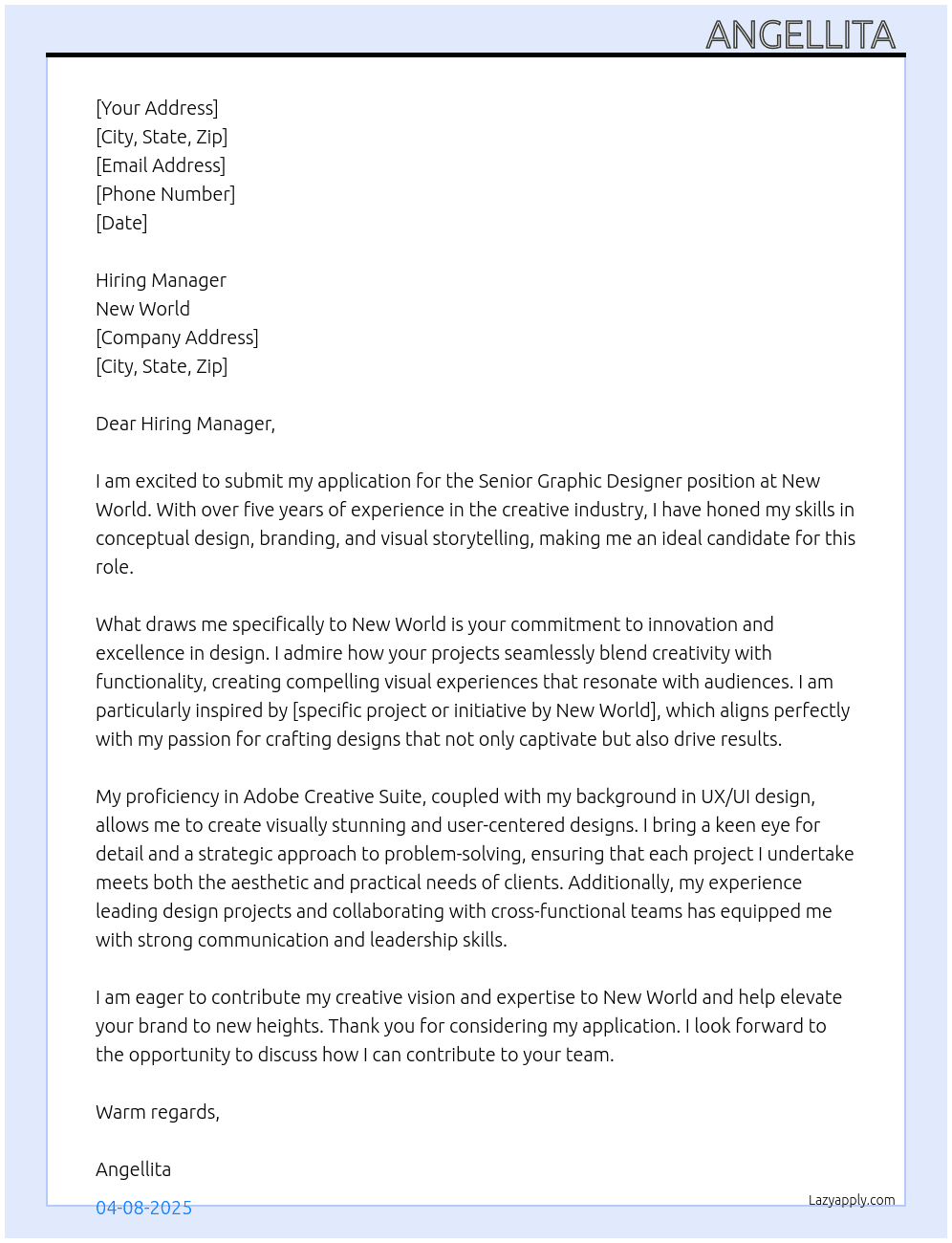 senior graphic designer  At New World  Cover Letter