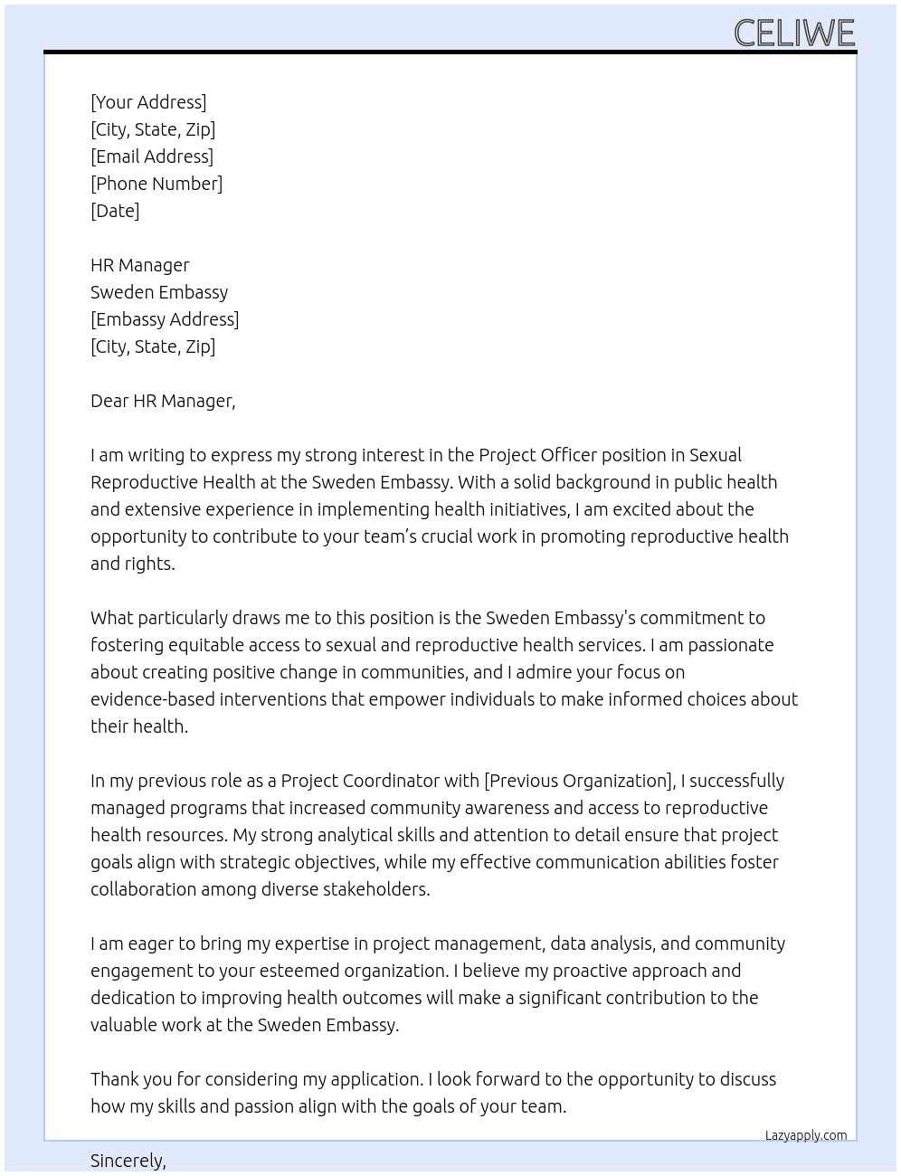 Project Officer in Sexual Reproductive health At Sweden embassy Cover Letter