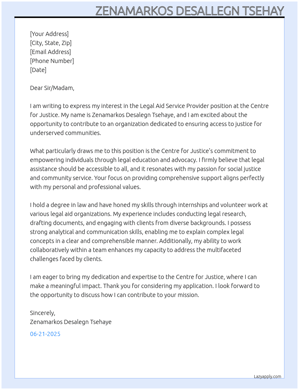 Legal aid service provider At CENTRE FOR JUSTICE Cover Letter
