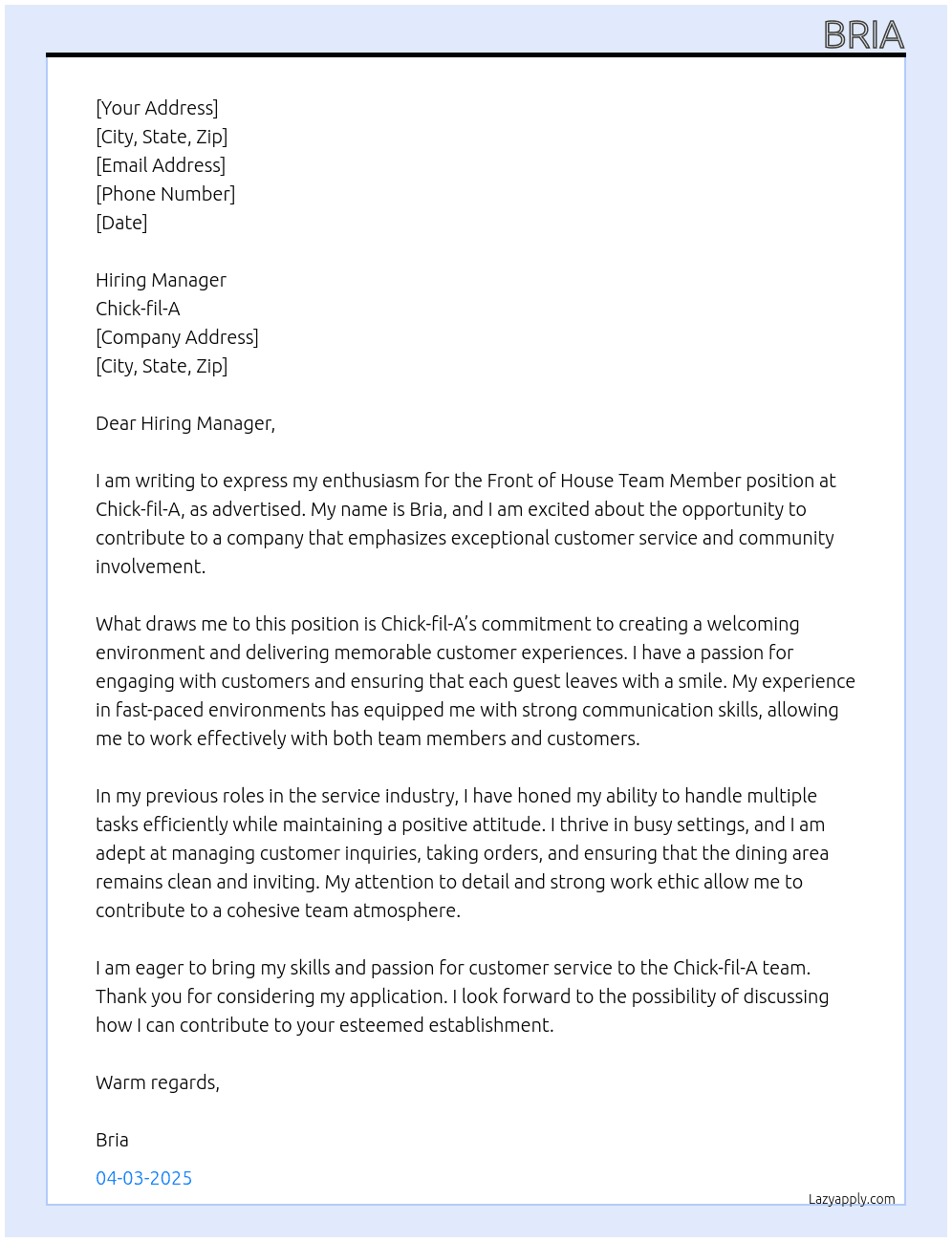 Front of house team member  At chick FIL a  Cover Letter