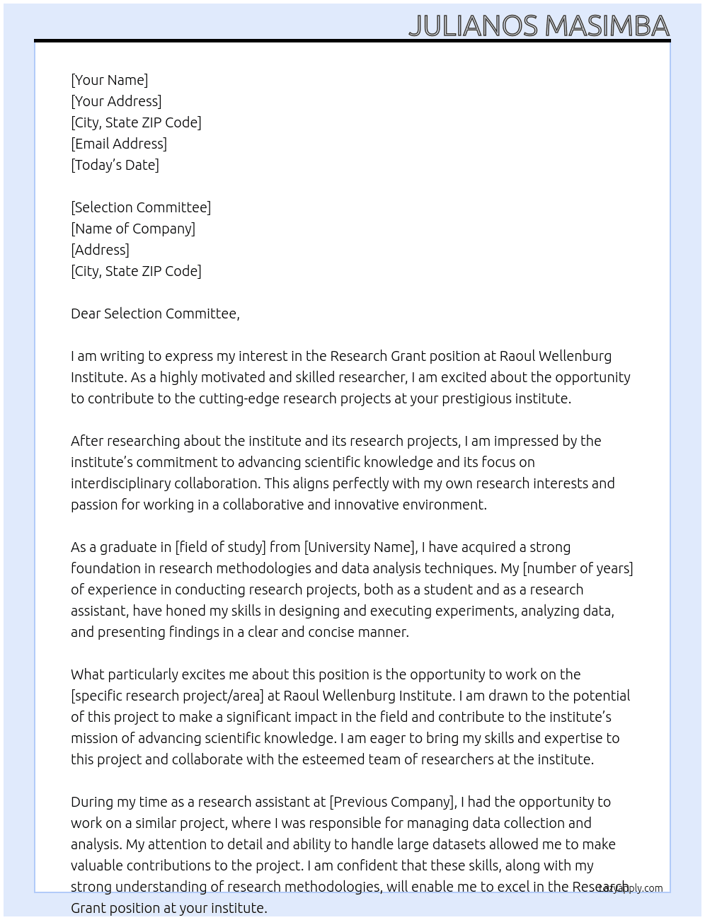 Research Grant At Raoul Wellenburg Insitute Cover Letter