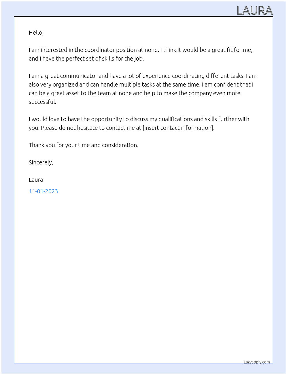Coordinator At none Cover Letter