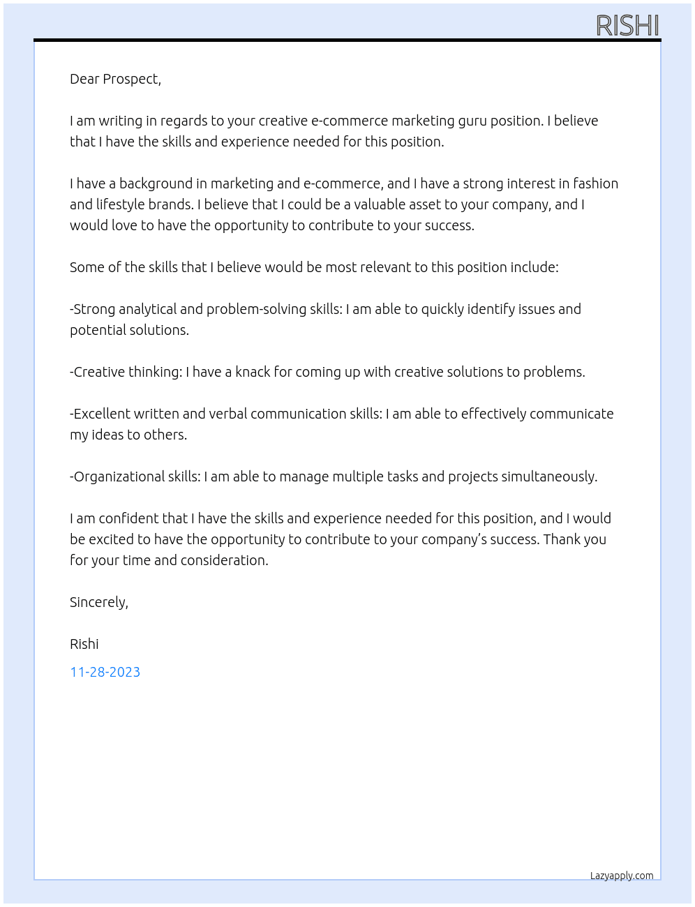 Creative E-commerce marketing guru wanted for online lifestyle apparel company. At Prospect Cover Letter