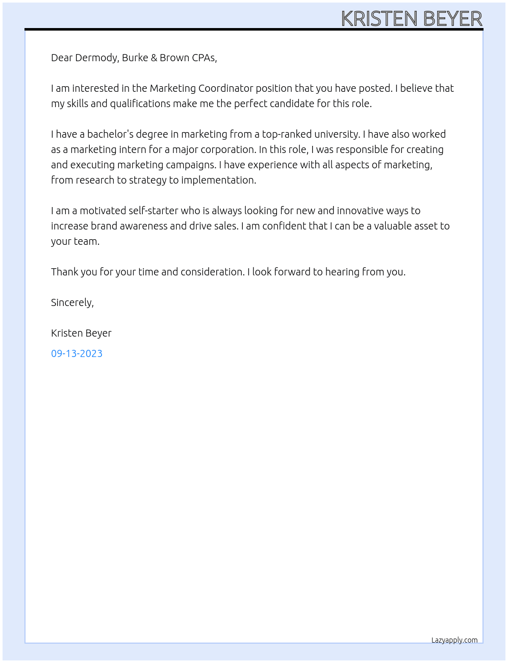 Marketing Coordinator At Dermody, Burke & Brown CPAs Cover Letter