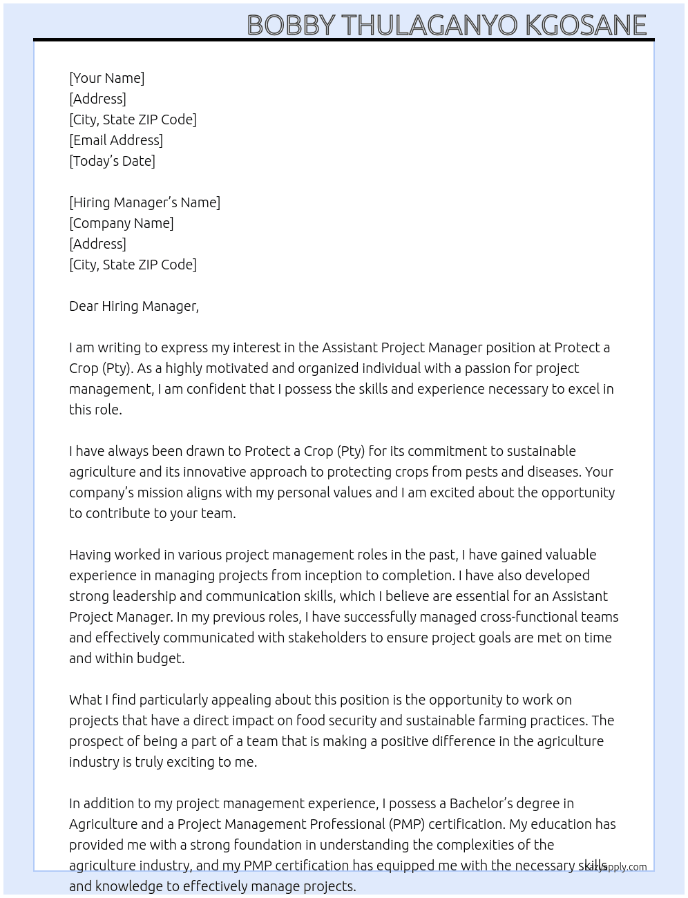 Assistant project manager At Protect a crop (Pty) Cover Letter