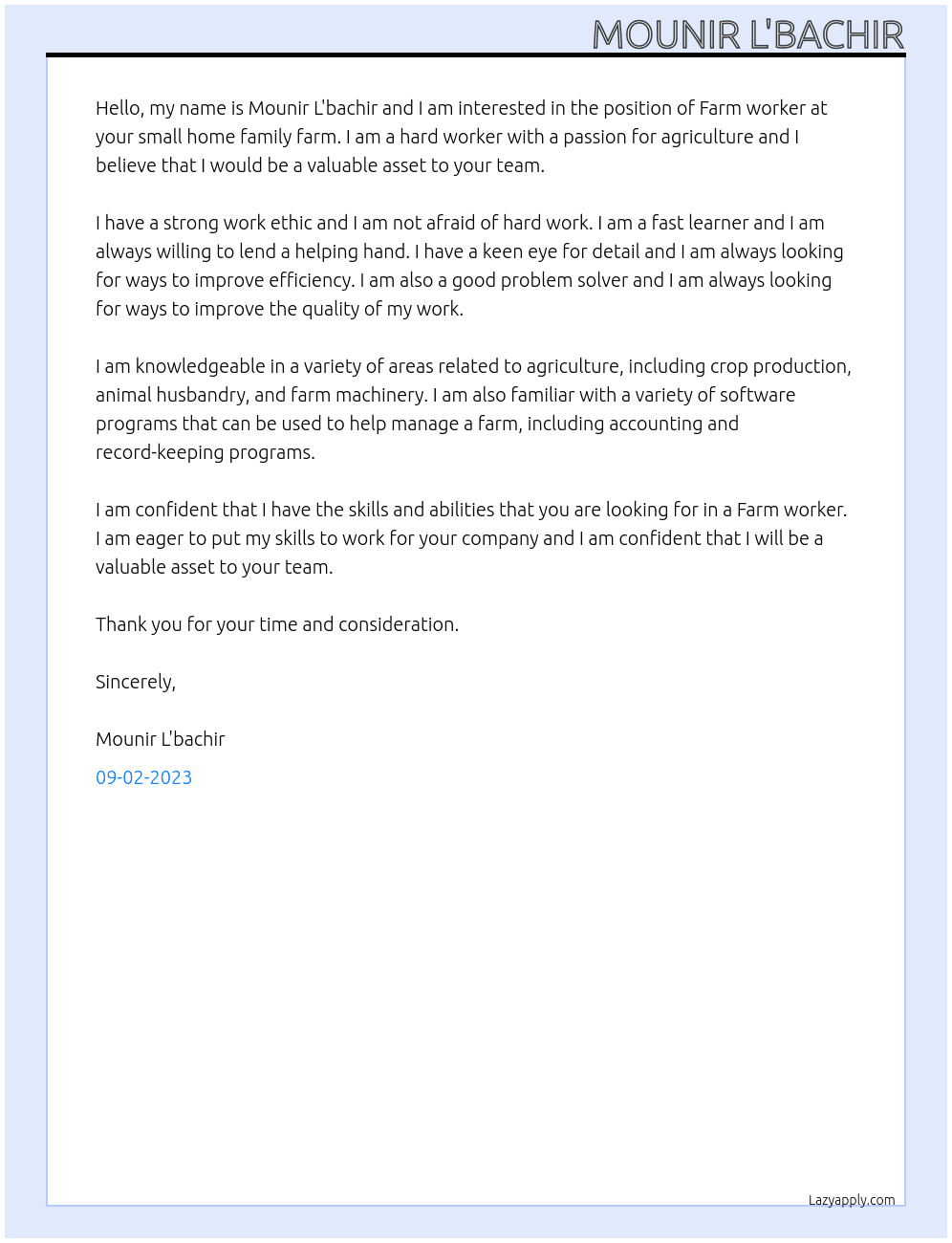 Farm worker At small home family farm Cover Letter