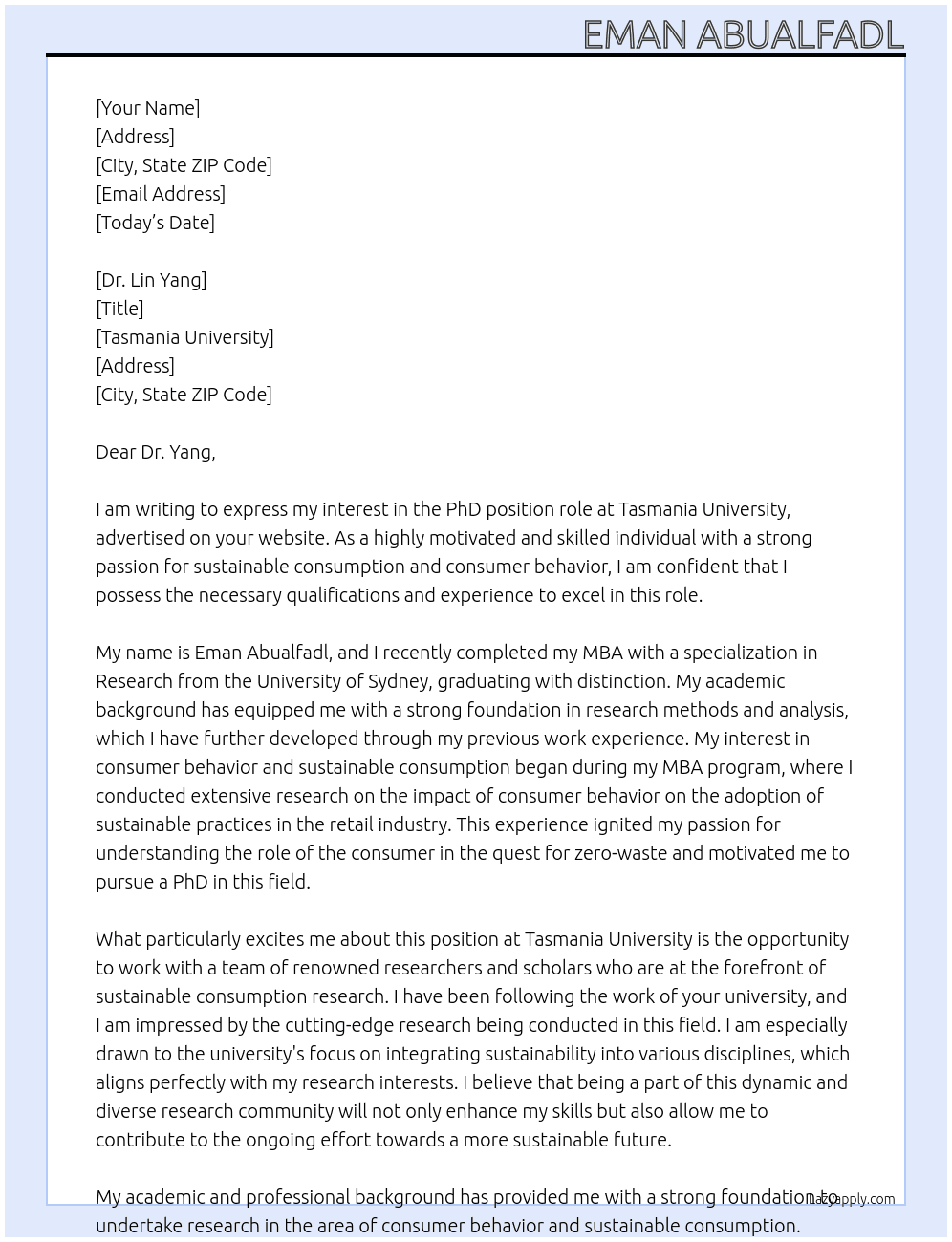 Understanding the role of the consumer in the quest for zero-waste At Tasmania University Cover Letter